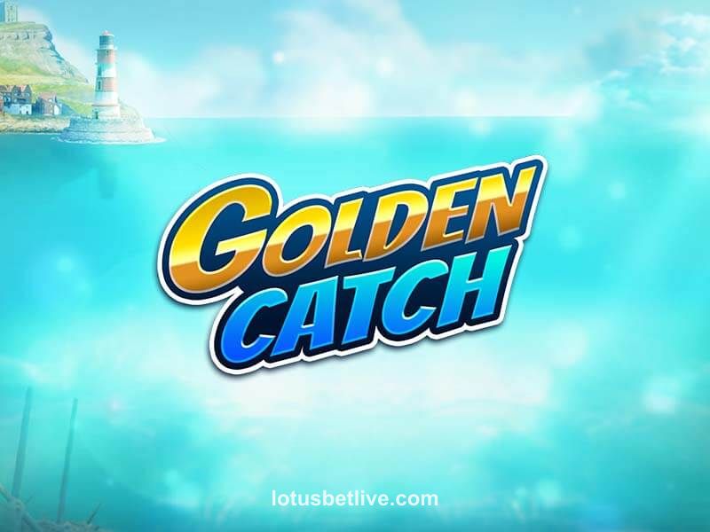 lotusbet Golden Catch Slot